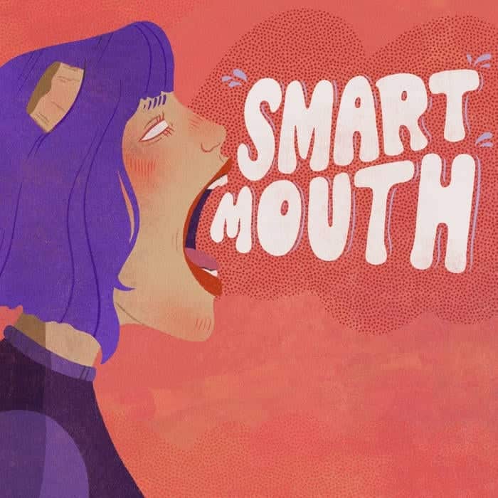 smart mouth