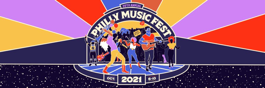 Philly Music Fest 2021 - The Philadelphia Globe